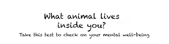 What animal lives in your mind? Take this test to check on your mental well-being
